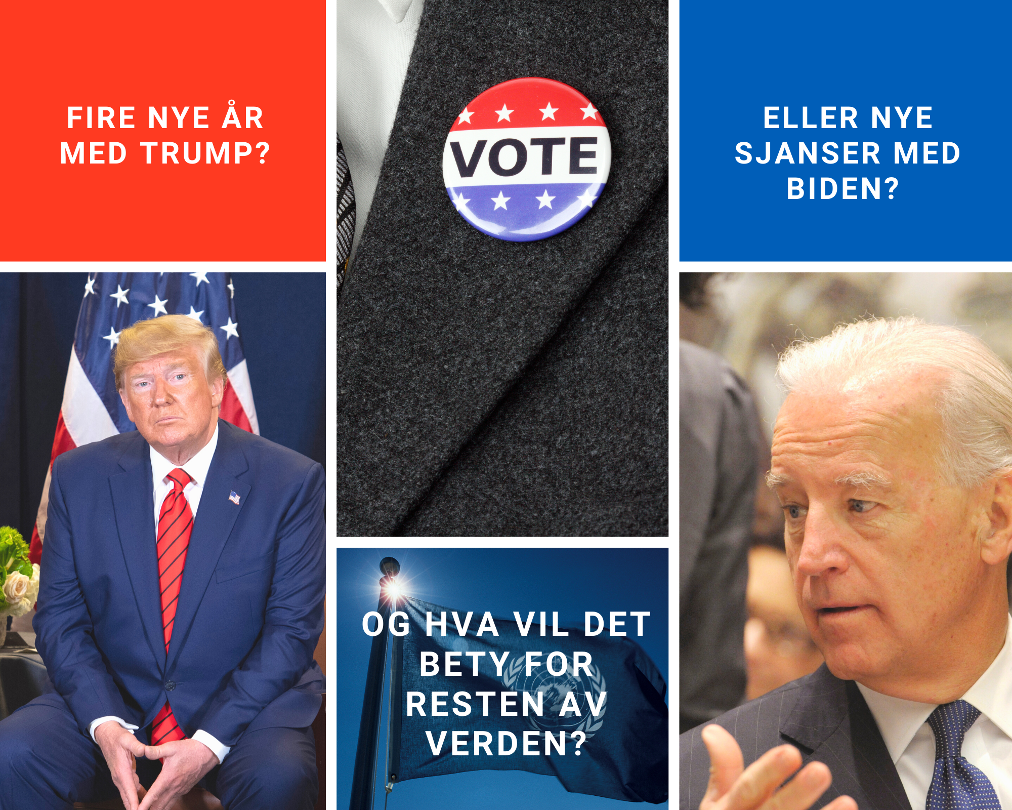 Slik Vil USA-valget Påvirke FN